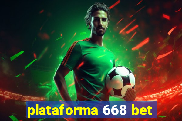 plataforma 668 bet